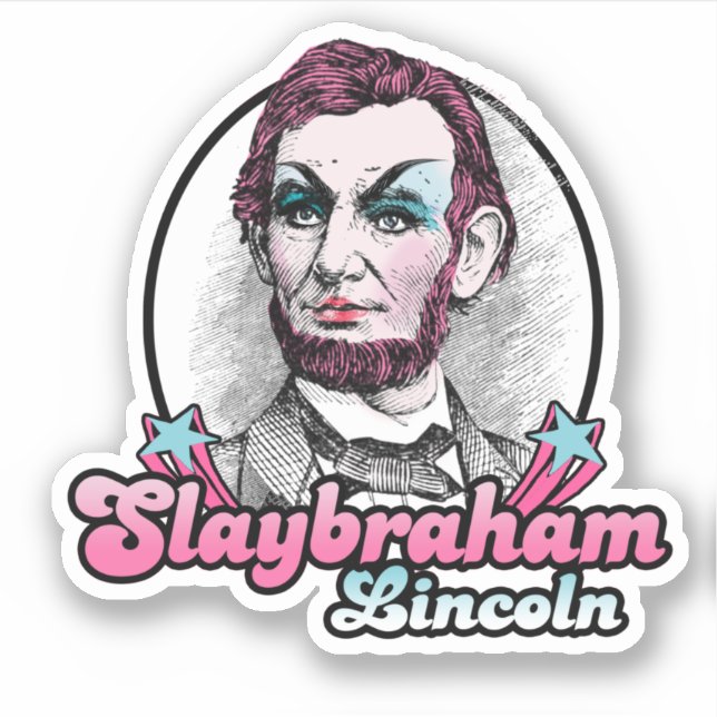 Adesivo Slaybraham Lincoln (Frente)