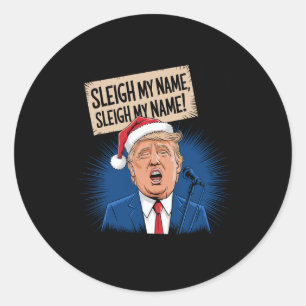 Adesivo Sleigh Meu Nome Sleigh Meu Nome Cantando Engraçado