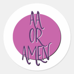 Adesivo Slogan de recuperação de AA ou Amen
