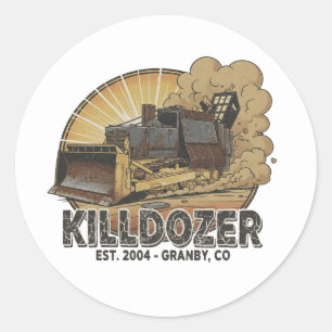 Adesivo Slogan do Epic Mega Killdozer Tank 2