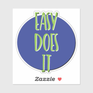 Adesivo Slogan Easy It 12 Step