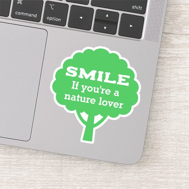 Adesivo Smile If You're A Nature Lover  (Detalhe)