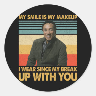Adesivo Smokey Robinson cita - Uma vez que você é um Motow