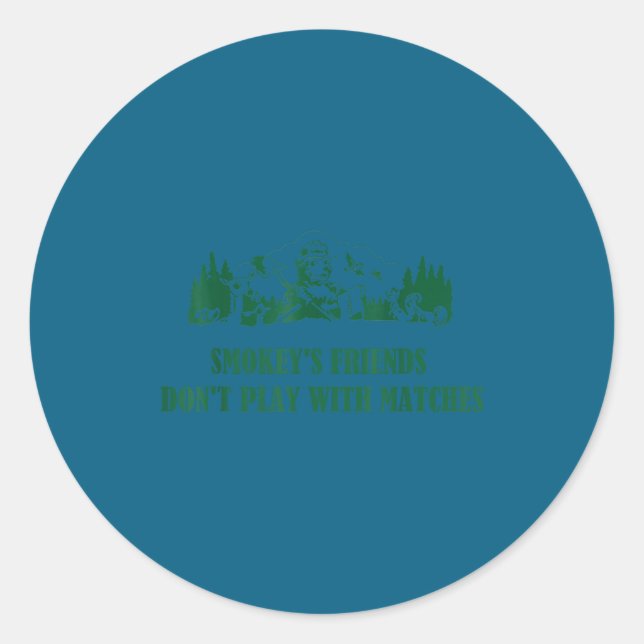 Adesivo Smokey's Friends Don't Play With Matches  (Frente)