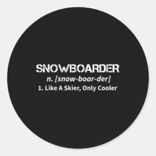 Adesivo Snowboard Como Um Skier Apenas Motivo Mais Frio Pa