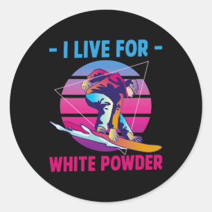 Adesivo Snowboard I Live for White Powder Retro 90s 80s