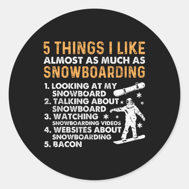 Adesivo Snowboard Snowboard Bacon 5 Coisas Que Gosto De Al (Frente)