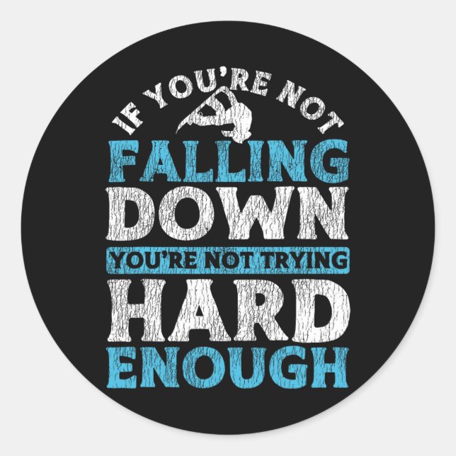 Adesivo Snowboard Snowboard Se não estás a cair (Frente)