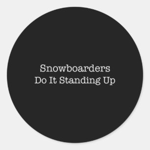 Adesivo Snowboarders Faça-O Prender-Se Engraçado Snowboard