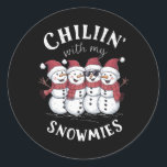 Adesivo Snowman Christmas Chillin with My Snowmies Gift<br><div class="desc">Snowman Christmas Chillin with My Snowmies Gift</div>