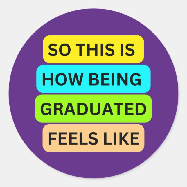 Adesivo SO_IS_HOW_BEING_GRADUATED_FEELS_LIKE Roxo (Frente)