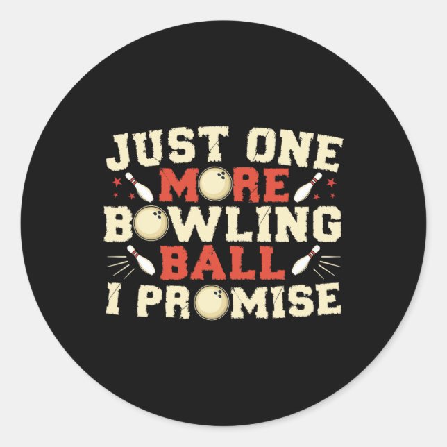 Adesivo Só Mais Uma Boliche Que Prometo Bowler (Frente)