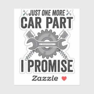 Adesivo Só mais uma parte do carro... Prometo Mecânica Eng