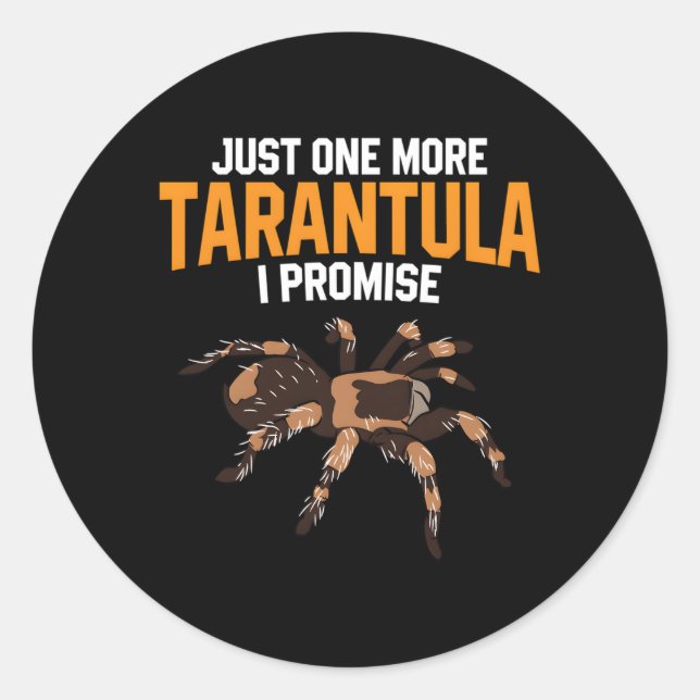 Adesivo Só Mais Uma Tarantula Que Prometo Aranha (Frente)