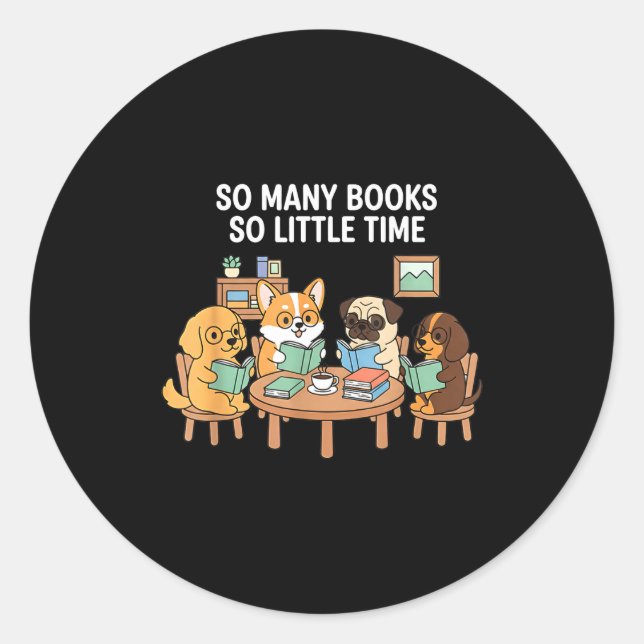 Adesivo So Many Books Little Time Dog Reading Group  (Frente)