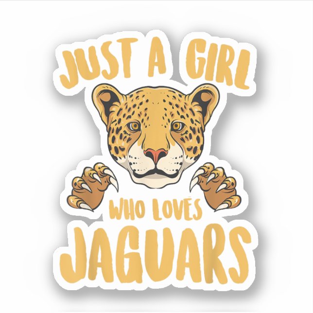 Adesivo Só uma garota que ama Jaguars Engraçada Jaguar Wom (Frente)