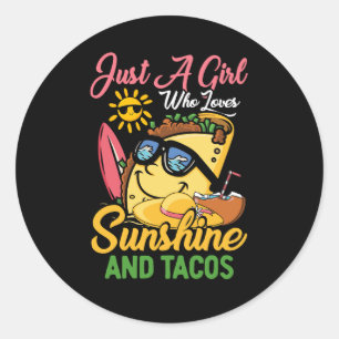 Adesivo Só Uma Menina Que Ama O Sol E Tacos Engraçado Ret