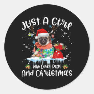 Adesivo Só Uma Menina Que Ama Pug E Natal Feio
