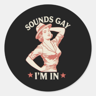 Adesivo Soa Gay, estou em lésbica Cowgirl Howdy LGBTQ