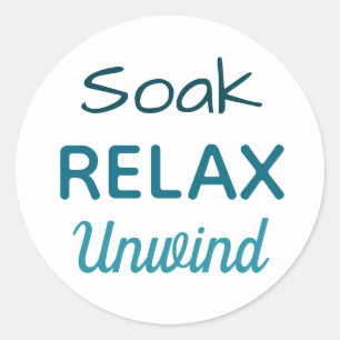 Adesivo Soak Relax Unwind Para Bath Soaks