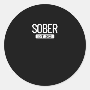 Adesivo Sober Est. 2024 Ficando com o Vício de álcool Sobe