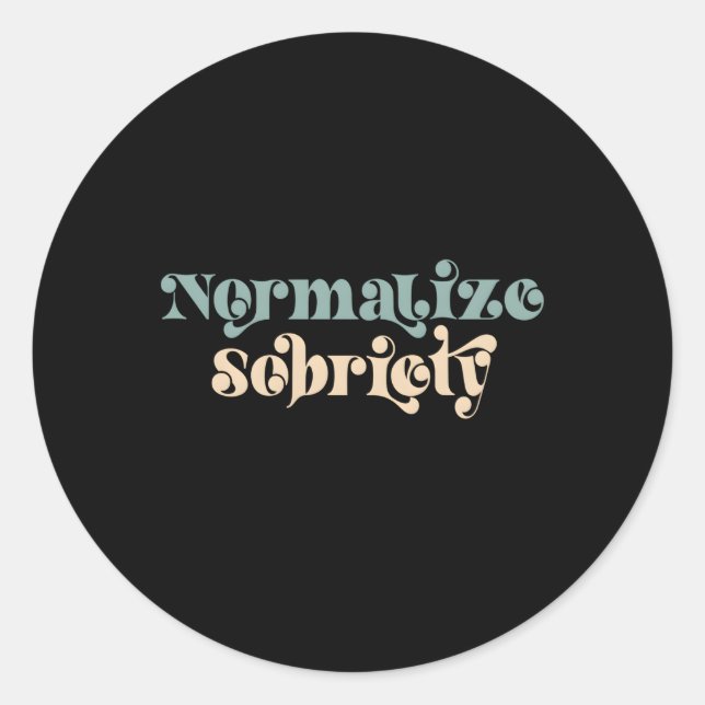 Adesivo Sober Quote Normalize Sobriedade (Frente)