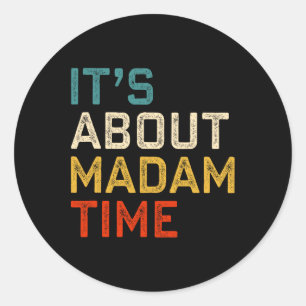 Adesivo Sobre Madame Time Kamala Harris 2024 Presidente Wo