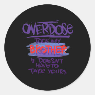Adesivo Sobredosagem levou meu irmão que não precisa tomar
