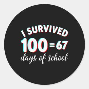 Adesivo Sobrevivi 100 Dias De Escola Engraçado 67 Meme Mat