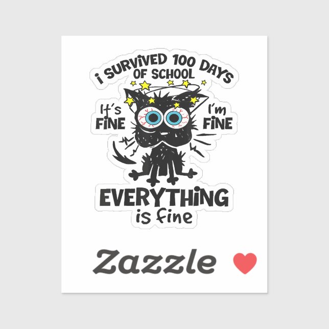 Adesivo Sobrevivi a 100 dias de escola Está bem Estou bem  (Folha)