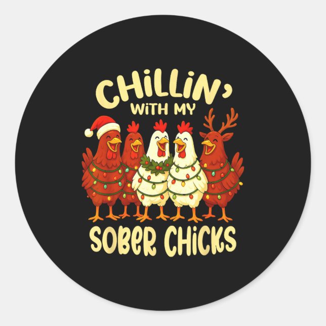 Adesivo Sobriety Anniversary Recovery Funny Sober Chicks  (Frente)