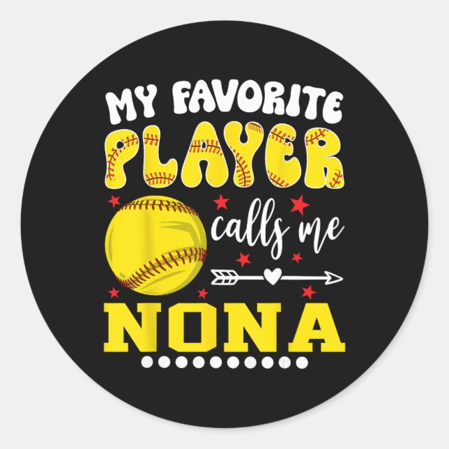 Adesivo Softball Player My Favorite Player Calls Me Nona  (Frente)