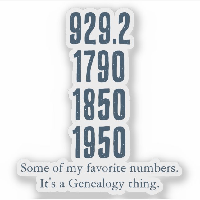 Adesivo Some of my favorite numbers (Frente)