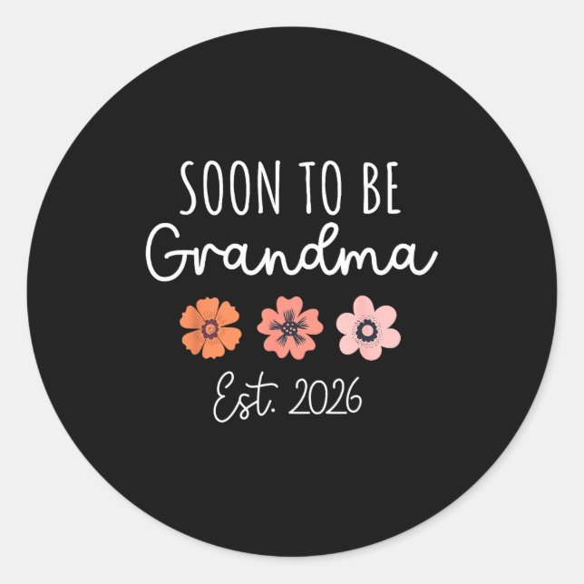 Adesivo Soon To Be Grandma 2026 Pregnancy Announcement Gra (Frente)