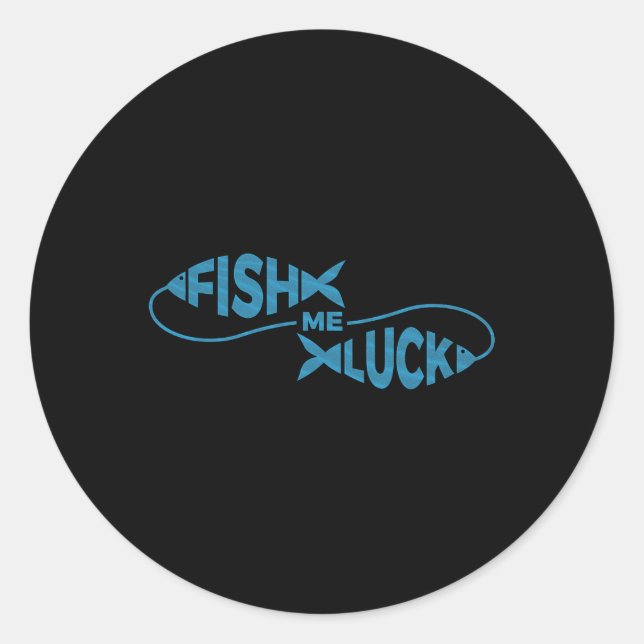 Adesivo Sorte de Pesca Engraçada Pescador Peixe Me Sorte  (Frente)