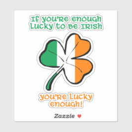 Adesivo Sortudo o suficiente para ser irlandês