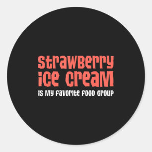 Adesivo Sorvete De Morango É Meu Grupo Alimentar Favorito