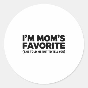Adesivo Sou a Favorita da Mamãe Ela Me Disse Para Não Cont