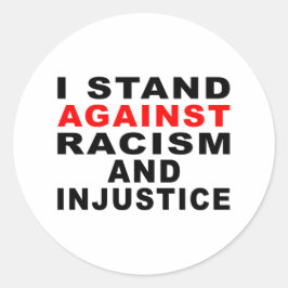 ADESIVO SOU CONTRA O RACISMO E A INJUSTIÇA