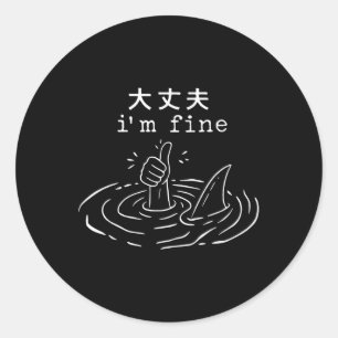 Adesivo Sou Fine Shark Japonês Engraçado Me Afogando