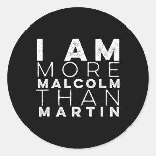 Adesivo Sou Mais Malcolm Do Que Martin Resiste Vintage.