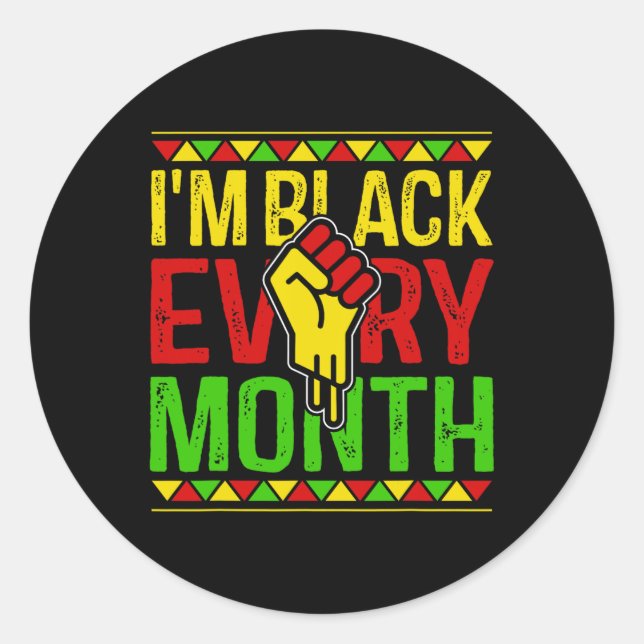 Adesivo Sou negro todos os meses... (Frente)