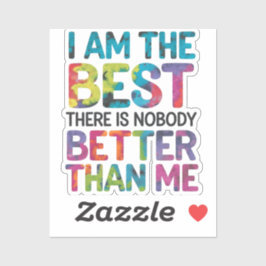Adesivo Sou o melhor que não há ninguém melhor que eu