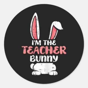 Adesivo Sou O Professor Bunny Easter Ovo Primavera Wom