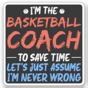 Adesivo Sou o treinador de basquete para poupar tempo no j