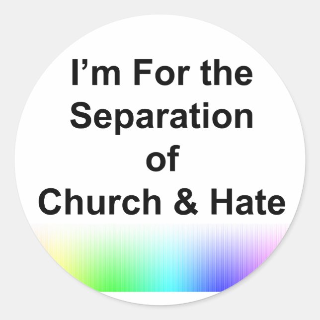Adesivo Sou pela separação da Igreja e do Ódio (Frente)
