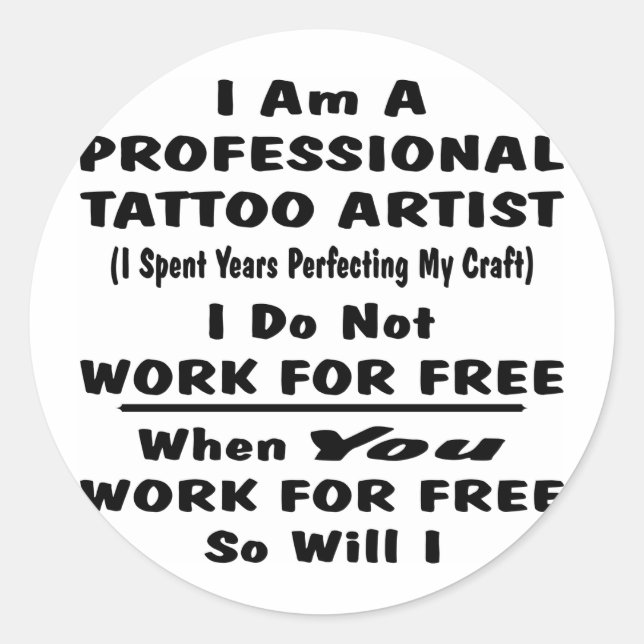 Adesivo Sou Um Artista De Tatuagem Profissional. (Frente)