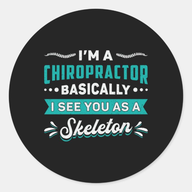 Adesivo Sou um Chiropractor Skeleton Spine Chiropractic (Frente)