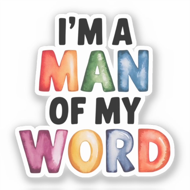 Adesivo Sou um homem do meu mundo (Frente)