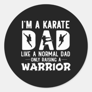 Adesivo Sou um Pai de Karate como um Pai normal só Raisi